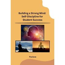 Building a Strong Mind