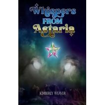 Whispers From Astaria (Whispers from Astaria)