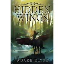 On Hidden Wings