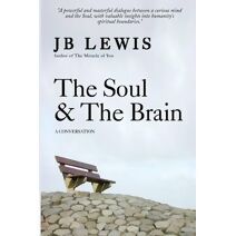 Soul & The Brain