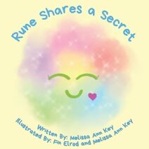 Rune Shares a Secret (Rune Children's Book)