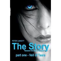 Story part one - Veil of Tears (Terrifying Occult Love Story)