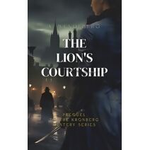 Lion's Courtship (Anna Kronberg Mysteries)