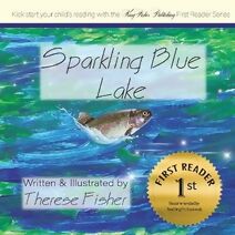 Sparkling Blue Lake (First Reader)
