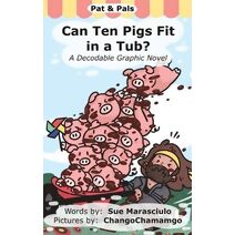 Can Ten Pigs Fit in a Tub? (Pat & Pals)