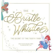 Bristle Whistle *Book Only*