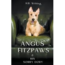 Angus Fitzpaws & His Sorry Dory
