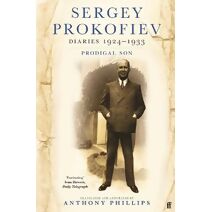 Sergey Prokofiev Diaries 1924-1933
