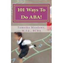 101 Ways To Do ABA!