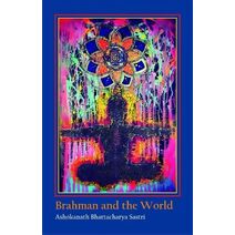 Brahman and the World
