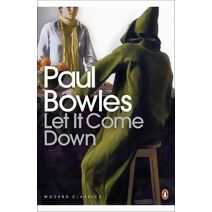 Let It Come Down (Penguin Modern Classics)