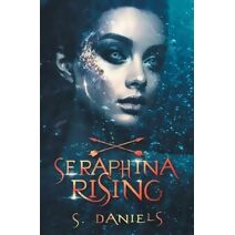 Seraphina Rising