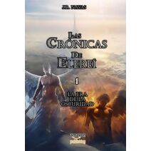 Cronicas de Elerei 1 (Las Cr�nicas de Elere�)