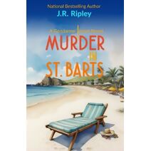 Murder In St. Barts (Gendarme Trenet Novel)