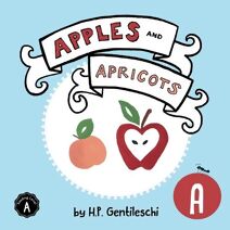 Apples and Apricots (Alphabox Alphabet Readers Collection)