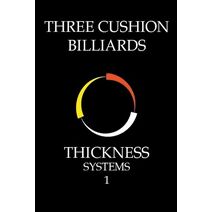 Three Cushion Billiards - Thickness Systems 1 (Thickness)