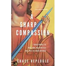 Sharp Compassion
