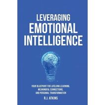 Leveraging Emotional Intelligence