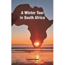 Winter Tour in South Africa