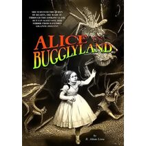 Alice in Bugglyland