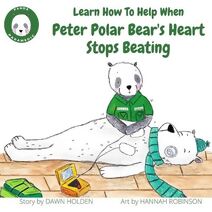 Learn how to help when Peter Polar Bear's heart stops beating (Panda Paramedic)