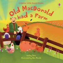 Old MacDonald had a farm (Little Board Books)