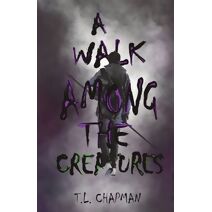 Walk Among The Creatures (Walk)