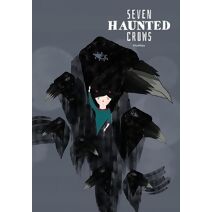 Seven Haunted Crows