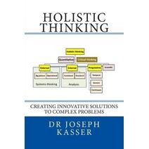 Holistic Thinking (Solution Engineering)