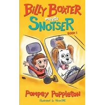 Billy Boxter Meets Snotser