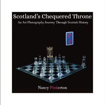 Scotland's Chequered Throne