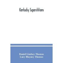 Kentucky superstitions