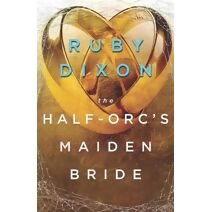 Half-Orc's Maiden Bride