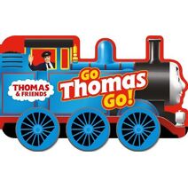 Thomas & Friends: Go Thomas, Go! (a shaped board book with wheels)