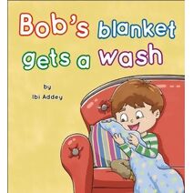 Bob's Blanket Gets a Wash Bob's Blanket