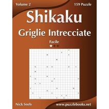 Shikaku Griglie Intrecciate - Facile - Volume 2 - 159 Puzzle (Shikaku)