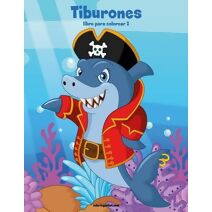 Tiburones libro para colorear 2 (Tiburones)