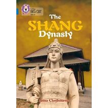 Shang Dynasty (Collins Big Cat)