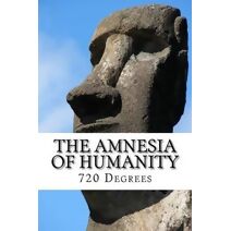 Amnesia of Humanity