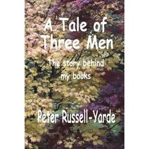 Tale of Three Men