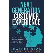 Next Generation Customer Experience