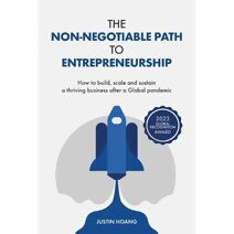 Non-Negotiable Path to Entrepreneurship