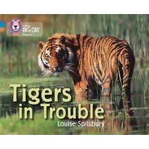 Tigers in Trouble (Collins Big Cat Progress)