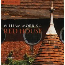 William Morris & Red House