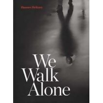 Hannes Heikura - We Walk Alone