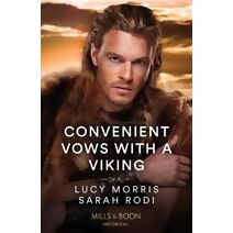Convenient Vows With A Viking Mills & Boon Historical (Mills & Boon Historical)