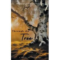 Through the Tree (Land of Marqueria)