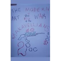 Modern Art of War The Makavellians