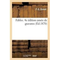 Fables. 4e Edition Ornee de Gravures