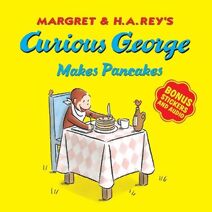 Curious George Makes Pancakes (with Bonus Stickers and Audio) (Curious George)